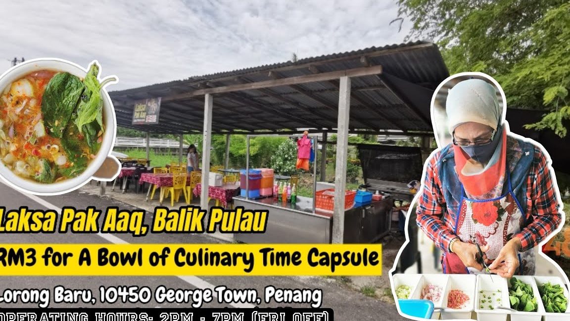 balik pulau malay laksa