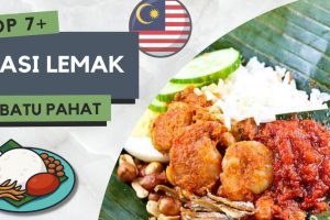 Nasi Lemak di Batu Pahat, Malaysia: 10 Gerai Terbaik Wajib Dicuba