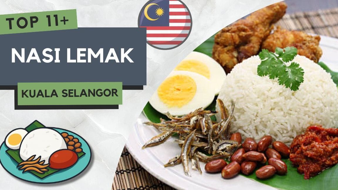 nasi lemak di kuala selangor malaysia 5 gerai wajib singgah untuk sarapan paling sedikit