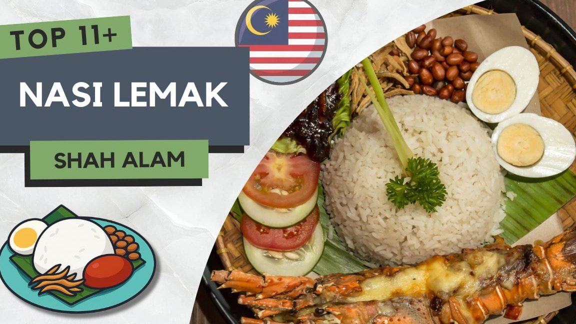Nasi Lemak di Shah Alam, Malaysia: 10 Lokasi Terbaik Wajib Dicuba 1 nasi lemak di shah alam malaysia 10 lokasi terbaik wajib dicuba