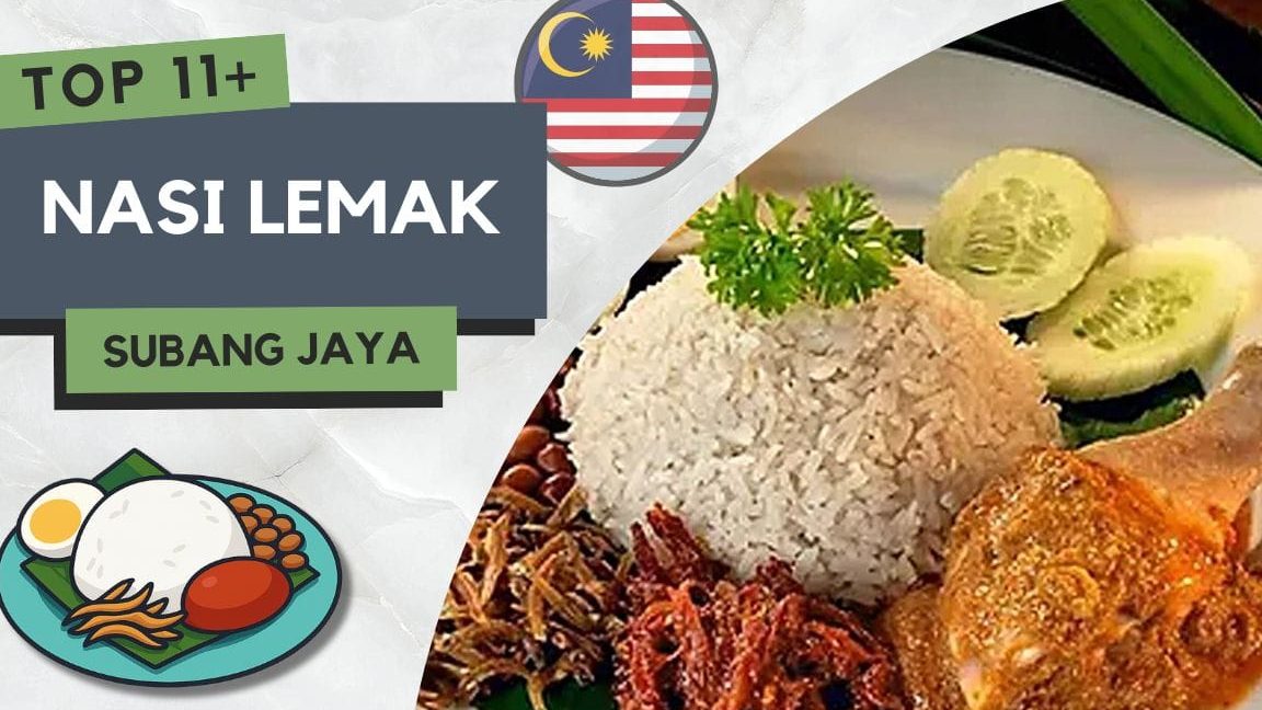 Nasi Lemak di Subang Jaya, Malaysia: 10 Lokasi Terbaik Yang Wajib Dicuba 1 nasi lemak di subang jaya malaysia 10 lokasi terbaik yang wajib dicuba