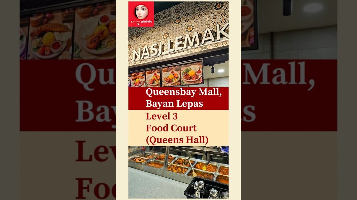 nasi lemak ong queensbay