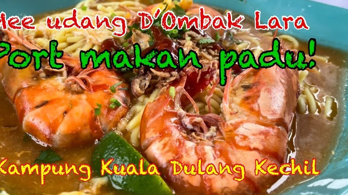 ombak lara mee udang